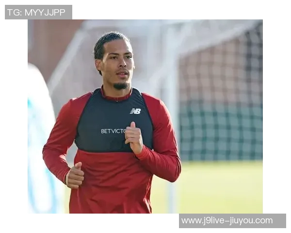 范迪克在社交媒体发声激励球队团结奋进共同追求胜利 范迪克在社交媒体发声激励球队团结奋进共同追求胜利